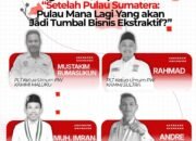 KAMMI Gelar Diskusi Nasional: “Setelah Pulau Sumatera, Pulau Mana Lagi yang Jadi Tumbal Bisnis Ekstraktif?”