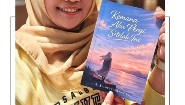 Resensi Buku   ” Kemana Aku Pergi Setelah Ini”