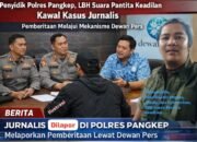 LBH Suara Panrita Keadilan Kawal Kasus Jurnalis, Polres Pangkep Arahkan Pelapor Melalui Mekanisme Dewan Pers