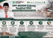 Kutuk Agresi Militer, BKPRMI Tegaskan Dukungan pada Taujihat MUI demi Keadilan Kemanusiaan Global